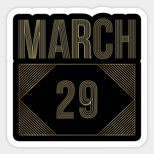 March 29 Sticker